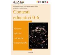 Contesti educativi 0-6. Percorsi riflessivi e strategie metodologiche
