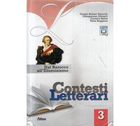 Contesti letterari. Per le Scuole superiori. Con espansione online. Dal barocco all'illuminismo (Vol. 3)