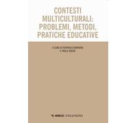 Contesti multiculturali: problemi, metodi, pratiche educative