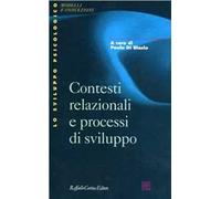 Contesti relazionali e processi di sviluppo