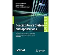 Context-Aware Systems and Applications: 14th EAI International Conference, ICCASA 2025, Ho Chi Minh City, Vietnam, October 15-16, 2025, Proceedings