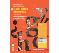 ConTextos literarios. Per le Scuole superiori. Con e-book. Con espansione online. Del Romanticismo a nuestros días (Vol. 2)
