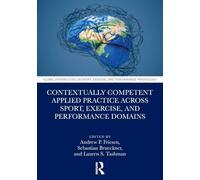 Contextually Competent Applied Practice Across Sport, Exercise, and Performance Domains