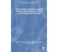 Contextually Competent Applied Practice Across Sport, Exercise, and Performance Domains