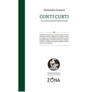 Conti Curti [Paperback] [Feb 10, 2025] Guasoni, Alessandro and Roveda, Anselmo
