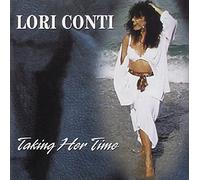 CONTI, LORI - TAKING HER TIME