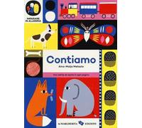 Contiamo. Imparare in allegria. Ediz. illustrata