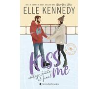 Contigo hasta el final (Off Campus 4): Kiss Me 4