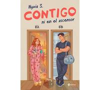 Contigo ni en el ascensor