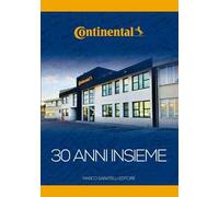 Continental. 30 anni insieme. Ediz. italiana e inglese