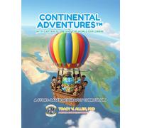 Continental Adventures™: with Captain Globe and the World Explorers