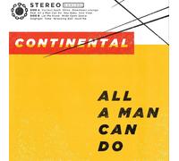 Continental All a Man Can Do (Vinyl LP)