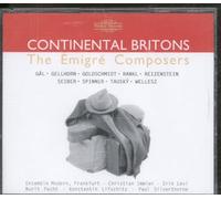 Continental Britons-Emigre Composers - Continental Britons-The Emi