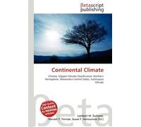 Continental Climate: Climate, Köppen Climate Classification, Northern Hemisphere, Midwestern United States, Subtropical Climate
