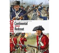 Continental vs Redcoat: American Revolutionary War: 9