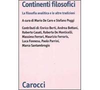 Continenti filosofici. La filosofia analitica e le altre tradizioni