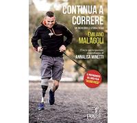 Continua a correre. Un'incredibile storia vera
