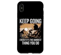 Continua ad andare avanti anche se è la cosa più difficile che fai Custodia per iPhone XS Max