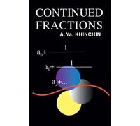 Continued Fractions (Dover Books on Mathematics) by A. Ya. Khinchin (1997-05-14)