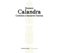 Continui a baciarmi l'anima