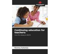Continuing education for teachers:: From Pro-Literacy to PACTO