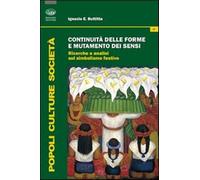 Continuità delle forme e mutamento dei sensi. Ricerche e analisi del simbo...