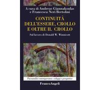 Continuità dell'essere, crollo e oltre il crollo. Sul lavoro di Donald W. Winnicott
