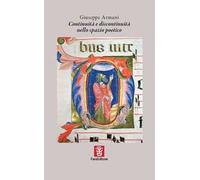 Continuità e discontinuità nello spazio poetico. Saggio II class. al Faraexcelsior