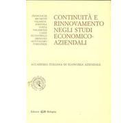 Continuità e rinnovamento negli studi economico-aziendali