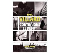 Continuons le début