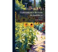 Continuous Bloom in America