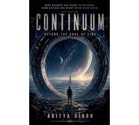 Continuum: Beyond the Edge of Time