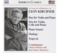 Continuum - KIRCHNER: Duo for Violin and Piano / Piano Trio / Piano Sonata / Triptych
