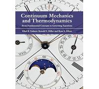 Continuum Mechanics and Thermodynamics: From Fundamental Concepts to Governing Equations