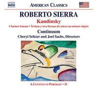 Roberto Sierra Sierra: Kandinsky: Clarinet Sonata, Treinta Y Tres Formas De (CD)