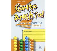 Conto anch'io. Per la 4ª classe elementare