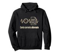 Conto Corrente Alternato - Gioco di Parole sul Denaro Felpa con Cappuccio