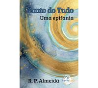 Conto do Tudo: Uma epifania