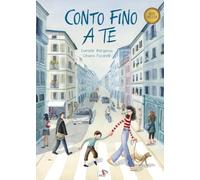 Conto fino a te. Ediz. a colori