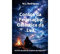 Contos da Federação Galáctica da Luz