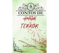 Contos de ̶A̶m̶o̶r̶ Terror