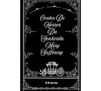Contos De Horror Da Senhorita Mary Suffering