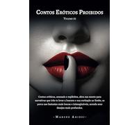 Contos Eróticos Proibidos: Volume 01