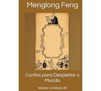 Contos para Despertar o Mundo: Volume 1 a Volume 20