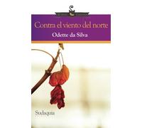 Contra el viento del norte