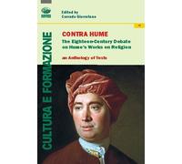 Contra Hume. The Eighteenth-Century debate on Hume's work on religion - Gi...