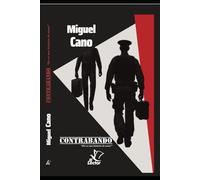 CONTRABANDO: NO ES UNA HISTORIA DE AMOR