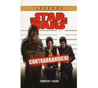 Contrabbandieri. Star Wars. Ediz. illustrata
