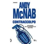 Contraccolpo. Una missione per l'ex comandante SAS Nick Stone