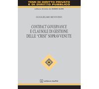 Contract governance e clausole di gestione delle "crisi" sopravvenute